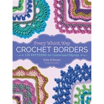 Every Which Way Crochet Borders